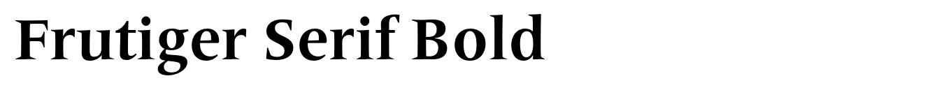 Frutiger Serif Bold